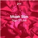 Malek Slim - Sign Of Love